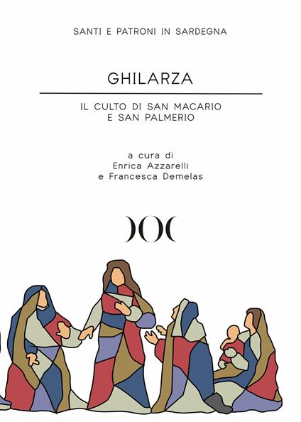 Ghilarza. Il culto di San Macario e San Palmerio - copertina