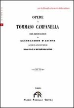 Opere di Tommaso Campanella. Vol. 1