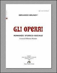 Gli operai - Gerardo Brundy - copertina