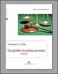 Un giudice in prima persona - Francesco Nirta - copertina