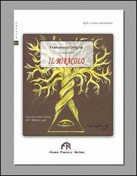 Il miracolo - Francesco Origlia - copertina