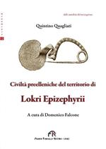 Civiltà preelleniche del territorio di Lokri Epizephyrii