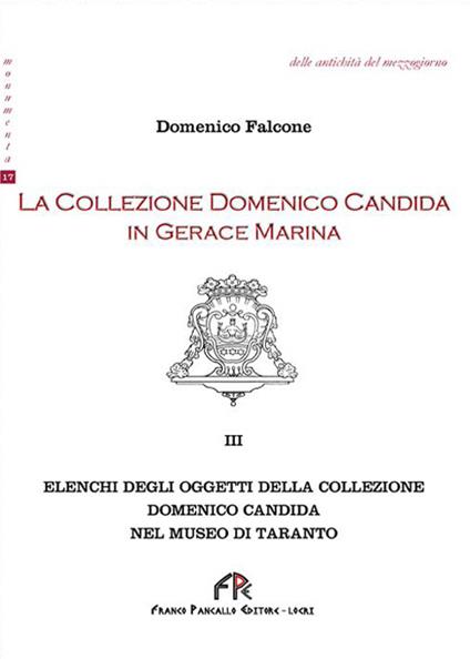 La collezione Domenico Candida in Gerace Marina. Vol. 3 - Domenico Falcone - copertina