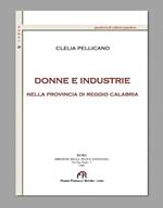 Donne ed industrie nella provincia di Reggio Calabria (rist. anast. Roma 1907)