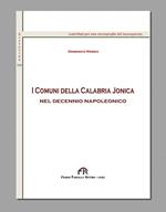 I Comuni della Calabria Ionica nel decennio napoleonico