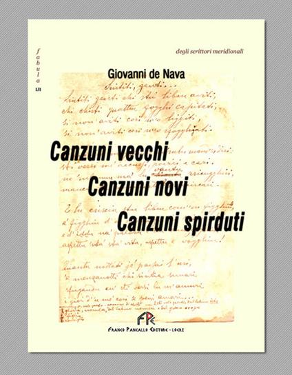 Canzuni vecchi, canzuni novi, canzuni spirduti - Giovanni De Nava - copertina