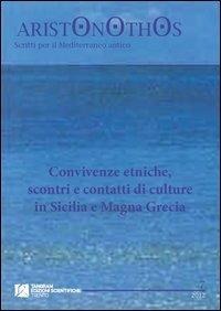 Convivenze etniche, scontri e contatti di culture in Sicilia e Magna Grecia - Francesca Berlinzani - copertina