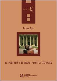 La positività e le nuove forme di statualità - Andrea Bixio - copertina