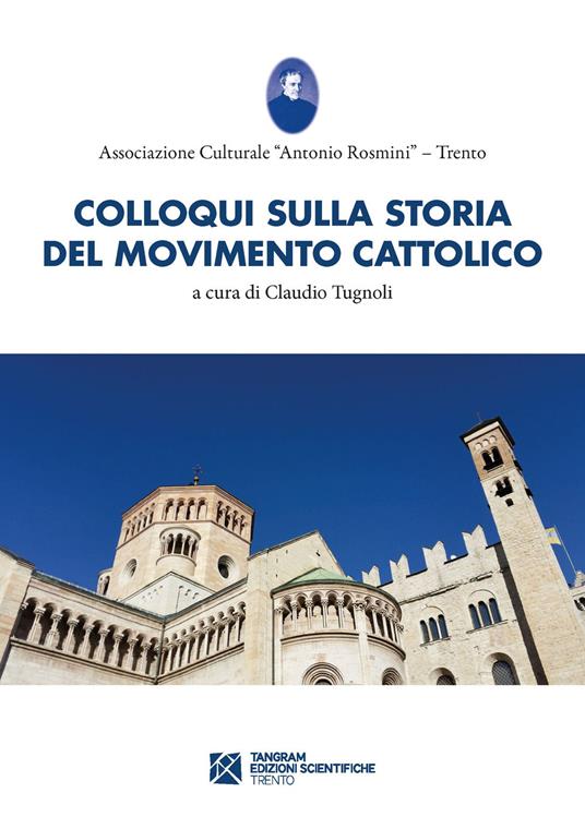 Colloqui sulla storia del movimento cattolico trentino - copertina