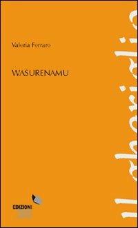 Wasurenamu - Valeria Ferraro - copertina