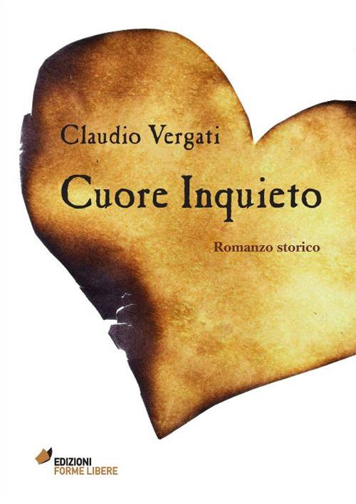 Cuore inquieto - Claudio Vergati - copertina