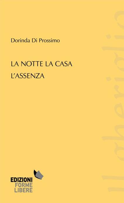 La note la casa l'assenza - Dorinda Di Prossimo - copertina