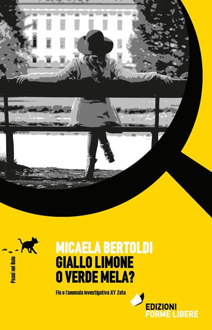 Giallo limone o verde mela? - Micaela Bertoldi - copertina
