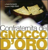 Confraternita del gnocco d'oro - Luca Bonacini,Luigi Ottani - copertina