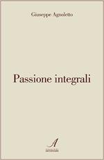 Passione integrali