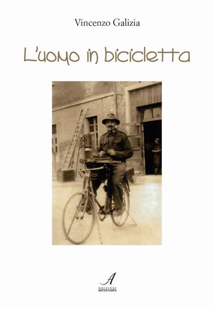 L' uomo in bicicletta - Vincenzo Galizia - copertina