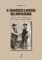 Il commercio a Modena dal dopoguerra