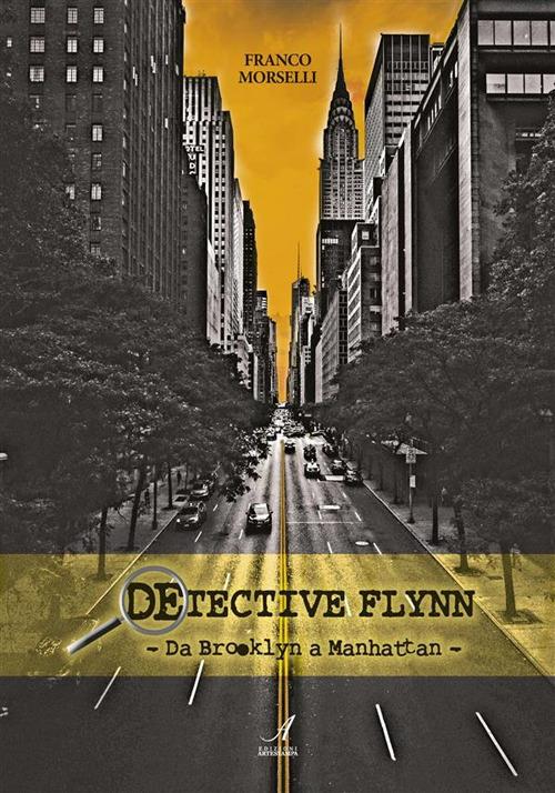 Detective Flynn - Franco Morselli - ebook