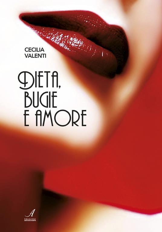 Dieta, bugie e amore - Cecilia Valenti - copertina