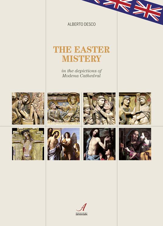 The Easter mistery in the deciptions of Modena Cathedral - Alberto Desco - copertina