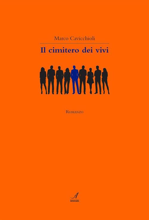 Il cimitero dei vivi - Marco Cavicchioli - ebook
