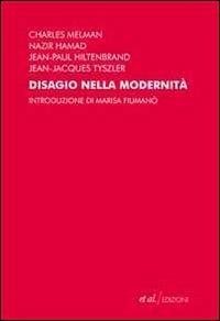 Disagio nella modernità. Mutamenti e incertezza di oggi - copertina
