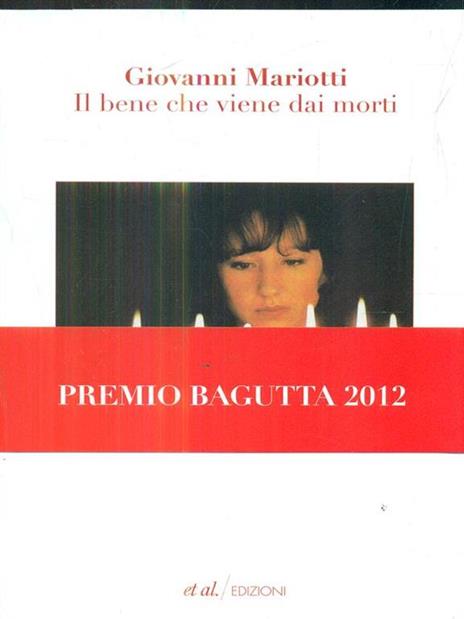 Il bene che viene dai morti - Giovanni Mariotti - 3