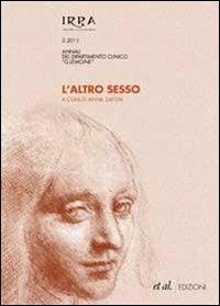 L' altro sesso. Annali del dipartimento clinico «G. Lemoine». Vol. 2 - copertina