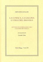 La lumaca, la gallina e i figli del diavolo. Lettere di Gianrinaldo Carli e Saverio Bettinelli