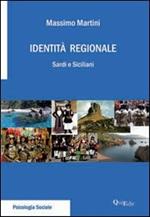 Identità regionale. Sardi e siciliani