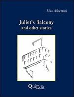 Juliet's balcony and other stories