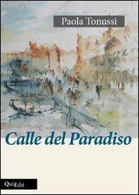 Calle del paradiso - Paola Tonussi - copertina