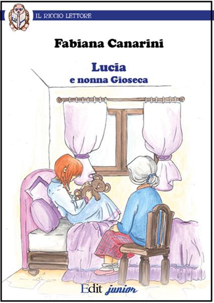 Lucia e nonna Gioseca - Fabiana Canarini - copertina