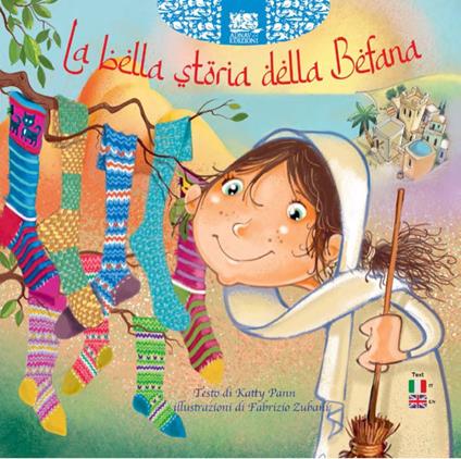 La bella storia della befana. Ediz. italiana e inglese - Katty Pann - copertina