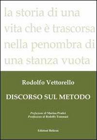 Discorso sul metodo - Rodolfo Vettorello - copertina
