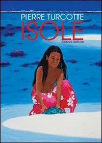 Isole - Pierre Turcotte - copertina
