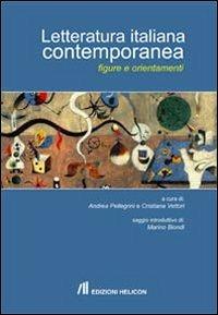 Letteratura italiana contemporanea. Figure e orientamenti - copertina