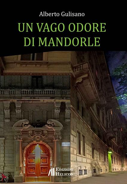 Un vago odore di mandorle - Alberto Gulisano - copertina