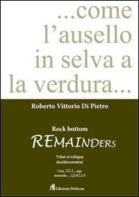 Rock bottom remainders - Roberto V. Di Pietro - copertina