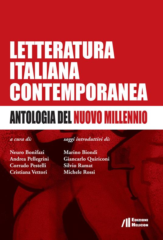 Letteratura italiana contemporanea. Antologia del nuovo millennio - copertina