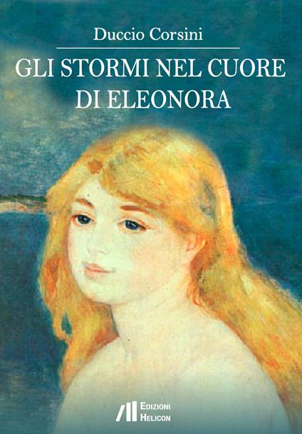 Gli stormi nel cuore di Eleonora - Duccio Corsini - copertina