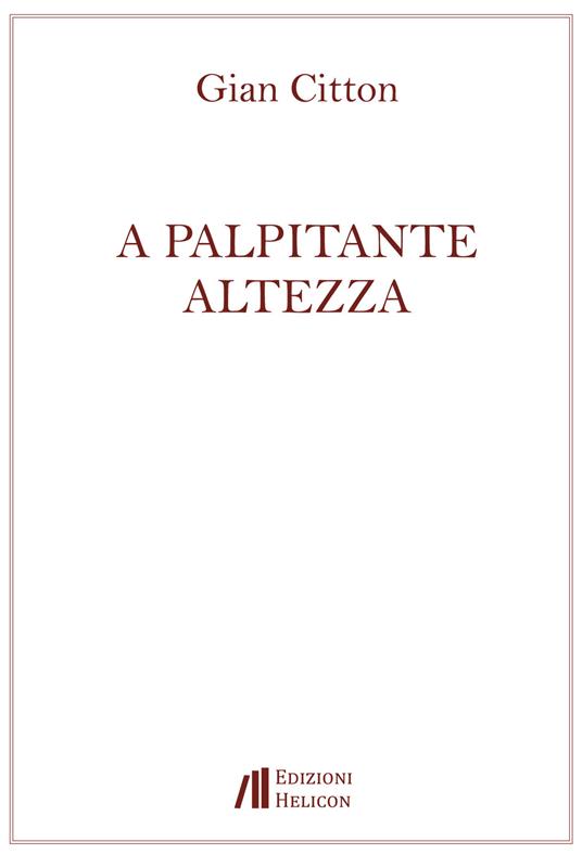 A palpitante altezza - Gian Citton - copertina