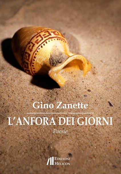 L' anfora dei giorni - Gino Zanette - copertina