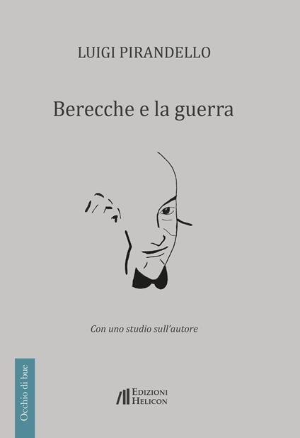 Berecche e la guerra - Luigi Pirandello - copertina