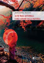 Altri waka autunnali e una canzone della partenza