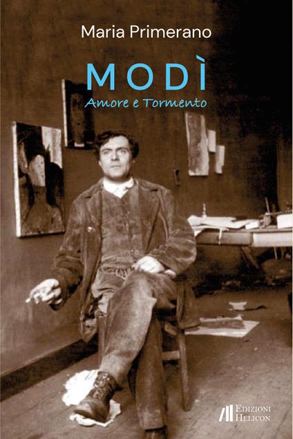 Modì. Amore e tormento - Maria Primerano - copertina
