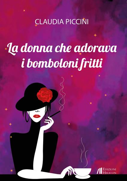 La donna che adorava i bomboloni fritti - Claudia Piccini - copertina