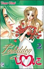 Forbidden love. Vol. 2