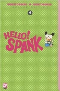 Hello! Spank deluxe. Vol. 4 - Shunichi Yukimuro,Shizue Takanashi - copertina