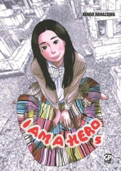 I am a hero. Vol. 5 - Kengo Hanazawa - copertina